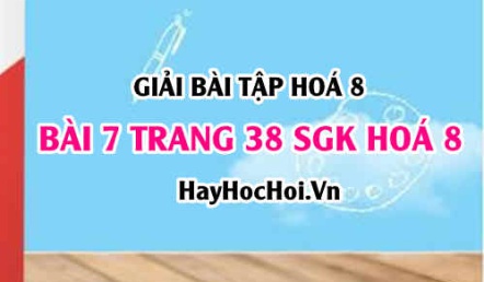 Giải bài 7 trang 38 SGK Hoá 8: Quy tắc, cách tính hoá trị của một nguyên tố, nhóm nguyên tử